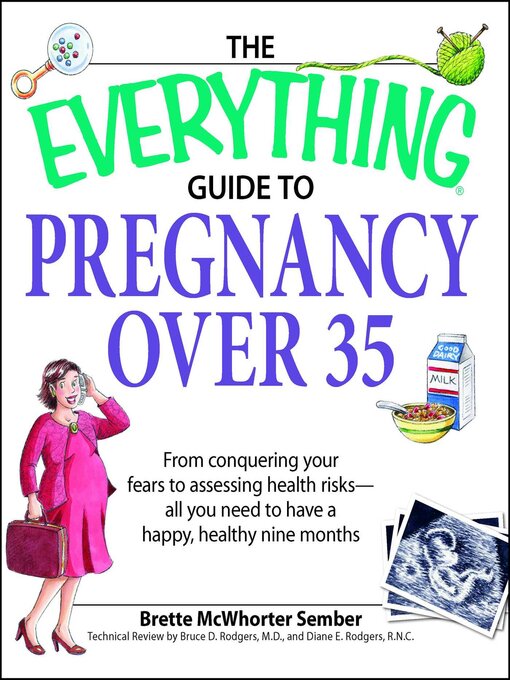 Title details for The Everything Guide to Pregnancy Over 35 by Brette Mcwhorter-sember - Wait list